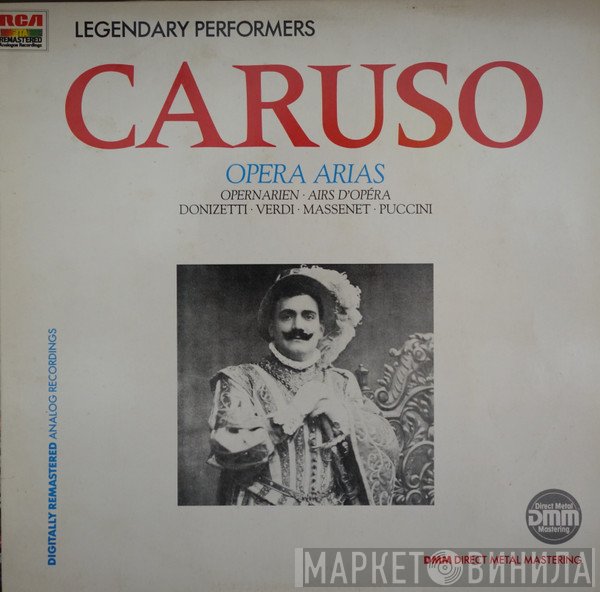 Enrico Caruso  - Opera Arias