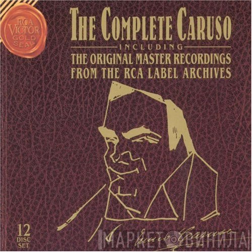 Enrico Caruso  - The Complete Caruso