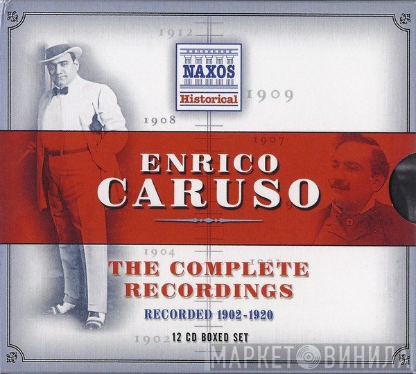 Enrico Caruso - The Complete Recordings: Recorded 1902-1920
