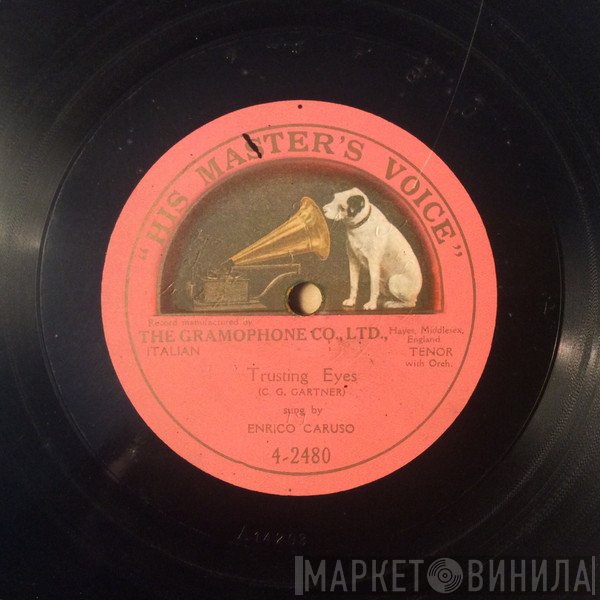 Enrico Caruso  - Trusting Eyes