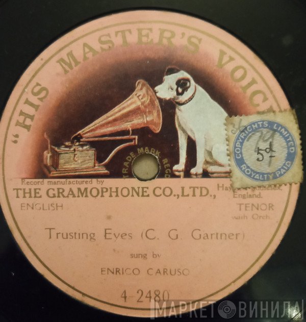 Enrico Caruso  - Trusting Eyes