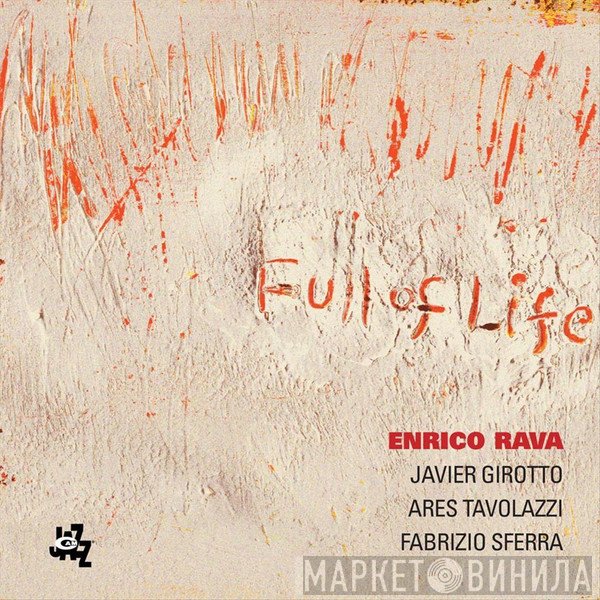 Enrico Rava  - Full Of Life