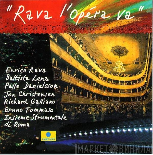 Enrico Rava  - Rava L'Opera Va