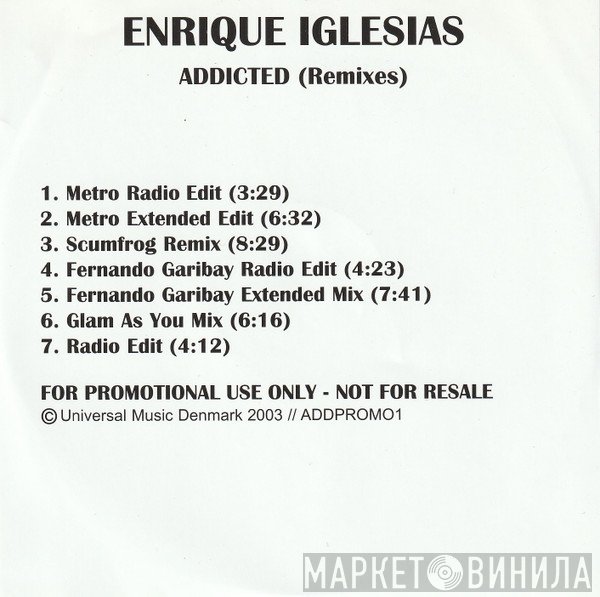 Enrique Iglesias  - Addicted (Remixes)