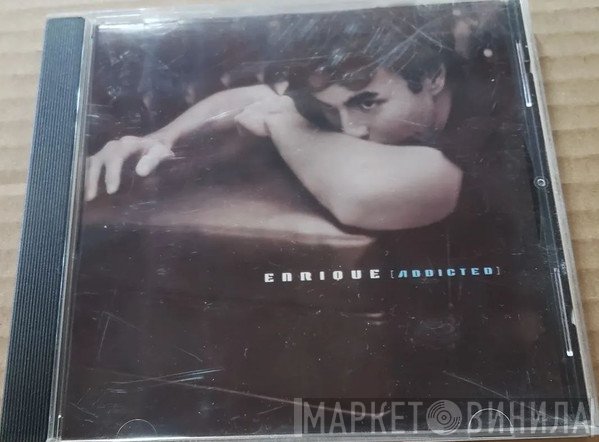 Enrique Iglesias  - Addicted