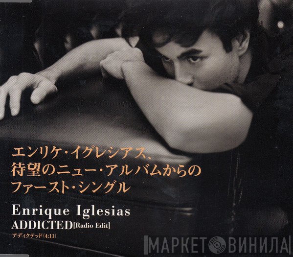 Enrique Iglesias  - Addicted