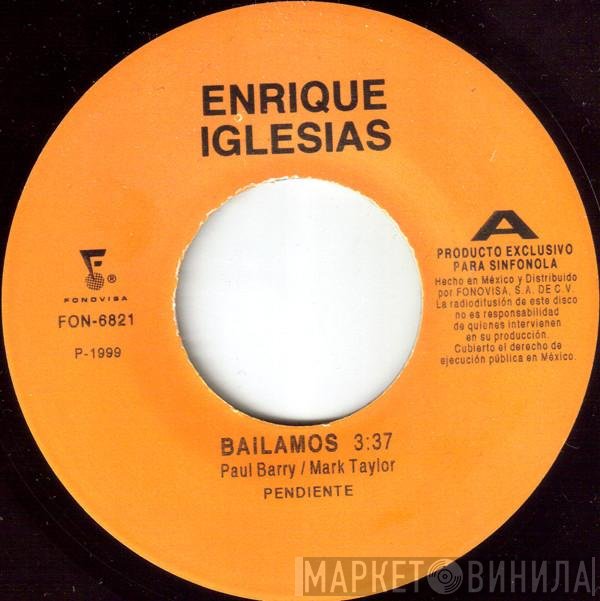 Enrique Iglesias  - Bailamos