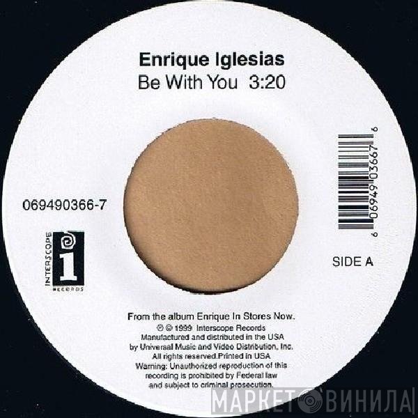 Enrique Iglesias  - Be With You