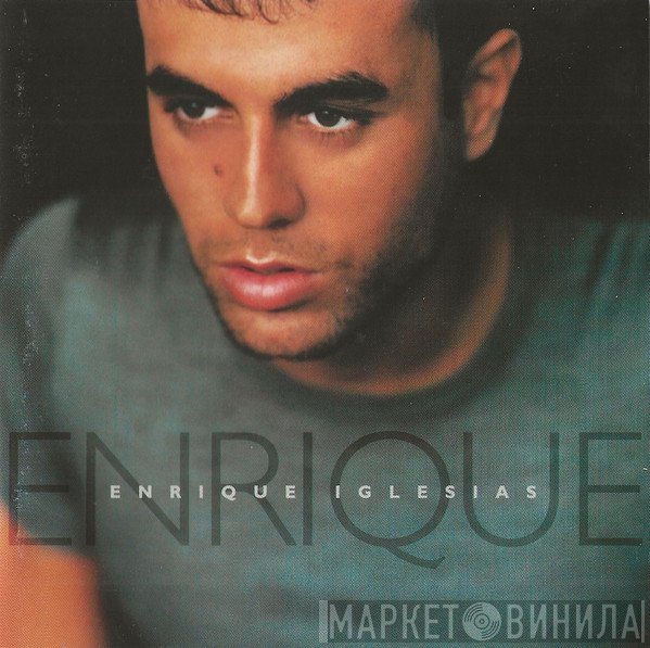 Enrique Iglesias  - Enrique