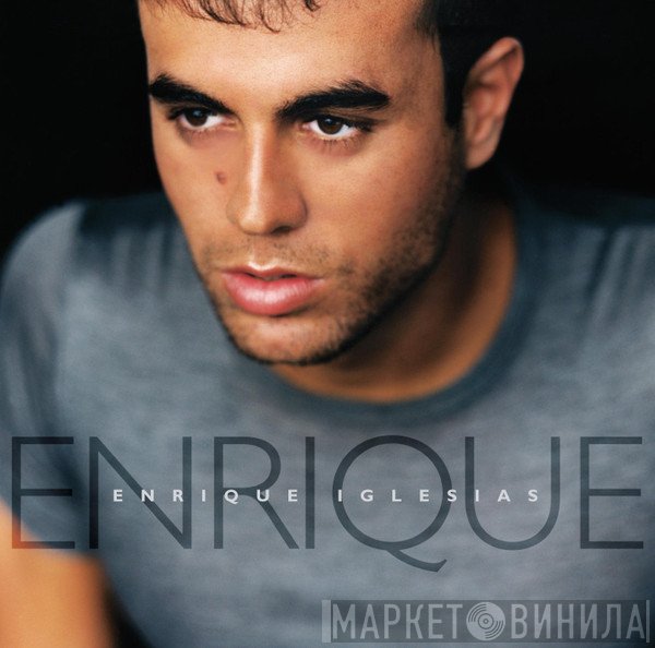 Enrique Iglesias  - Enrique