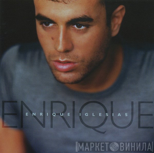 Enrique Iglesias  - Enrique