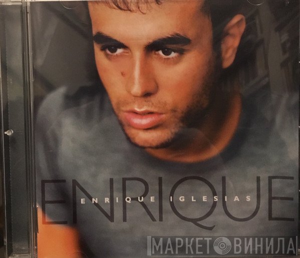 Enrique Iglesias  - Enrique