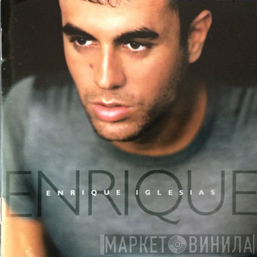 Enrique Iglesias  - Enrique