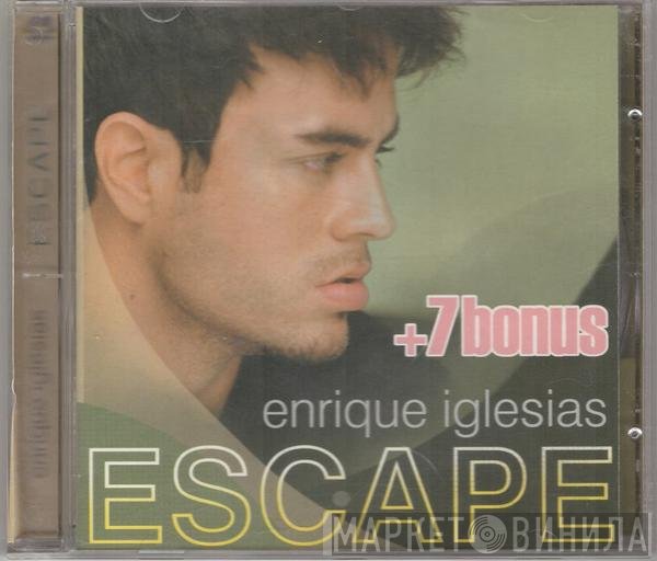 Enrique Iglesias  - Escape + 7 Bonus