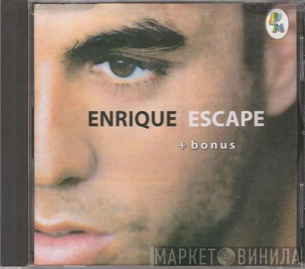Enrique Iglesias  - Escape + Bonus
