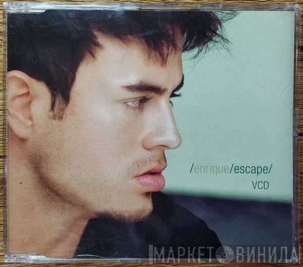 Enrique Iglesias  - Escape