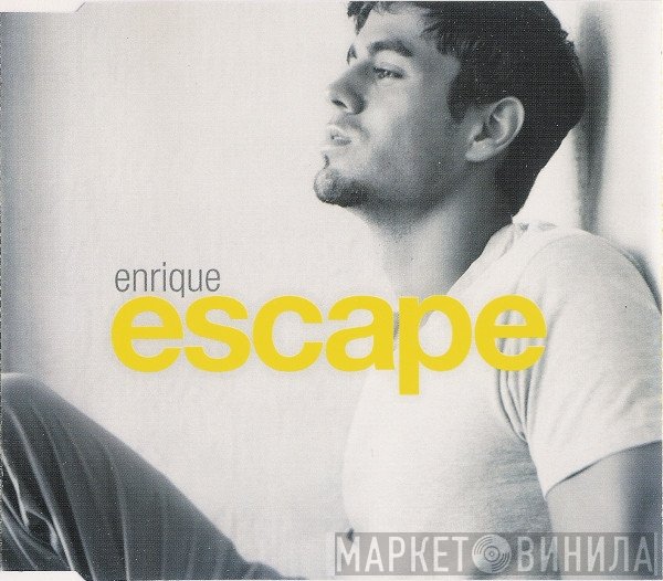 Enrique Iglesias  - Escape