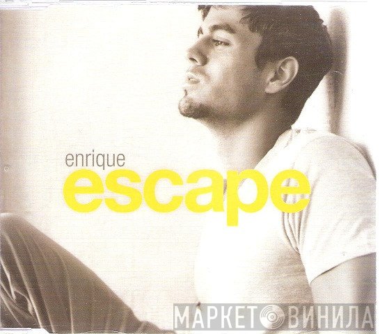 Enrique Iglesias  - Escape