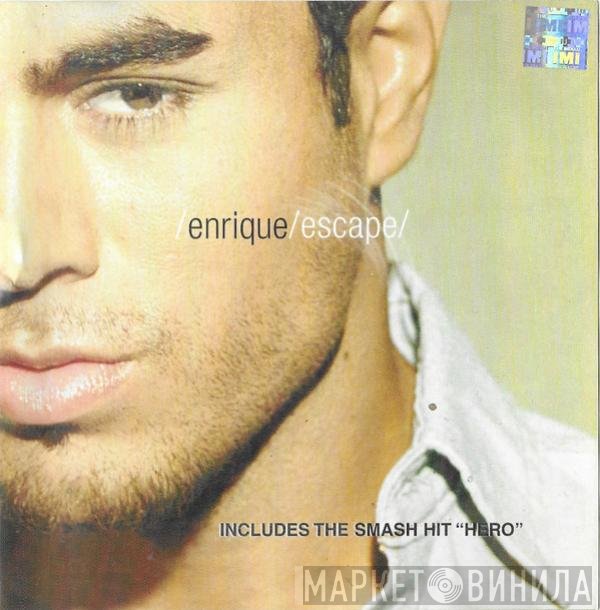 Enrique Iglesias  - Escape