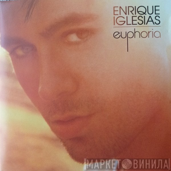 Enrique Iglesias - Euphoria