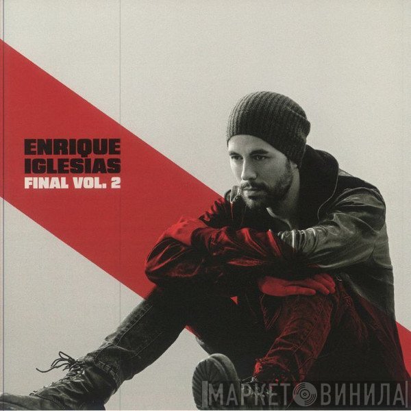 Enrique Iglesias - FINAL (Vol.2)
