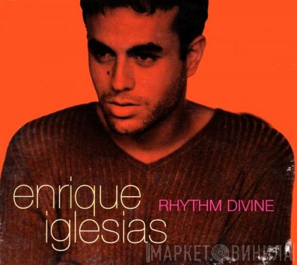 Enrique Iglesias  - Rhythm Divine