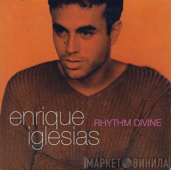 Enrique Iglesias  - Rhythm Divine