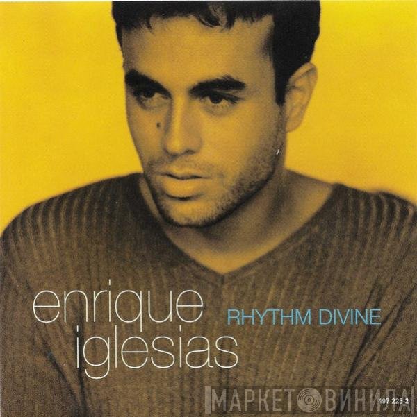 Enrique Iglesias  - Rhythm Divine
