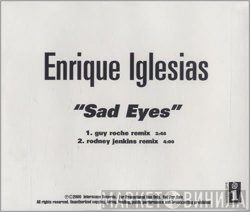 Enrique Iglesias  - Sad Eyes