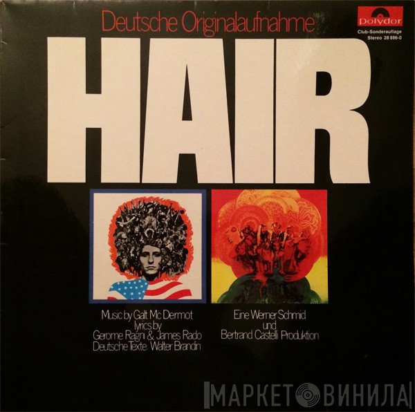 Ensemble Der Deutschsprachigen "Hair" Urauführung  - Hair (Haare)