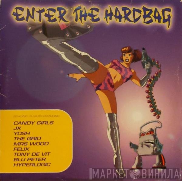  - Enter The Hardbag