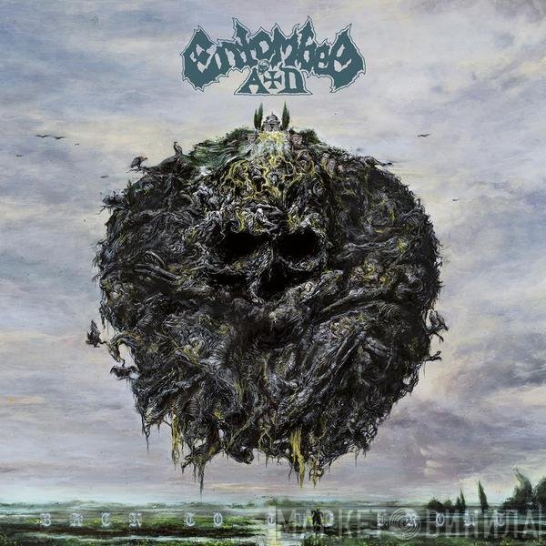 Entombed A.D.  - Back To The Front