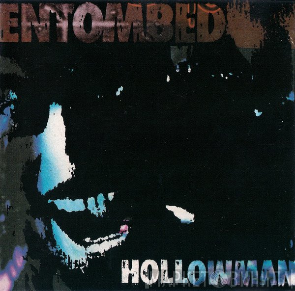 Entombed  - Hollowman