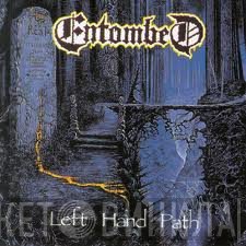 Entombed  - Left Hand Path