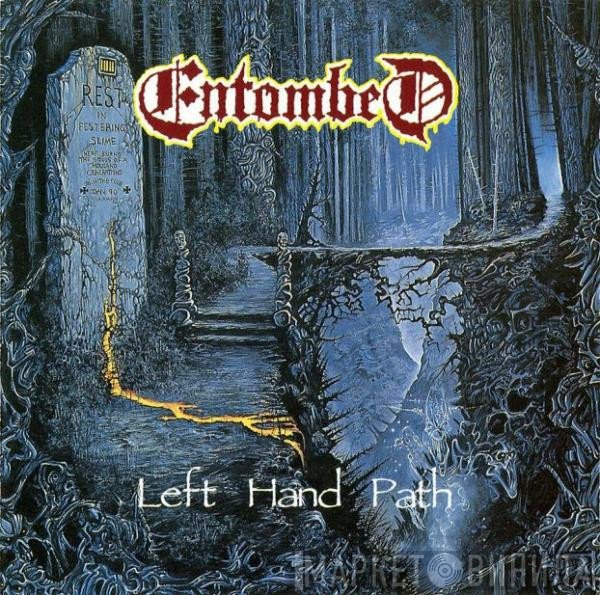 Entombed  - Left Hand Path