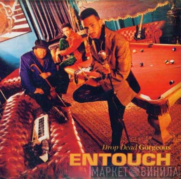 Entouch   - Drop Dead Gorgeous