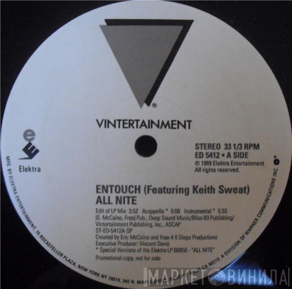 Entouch  Featuring Keith Sweat  - All Nite