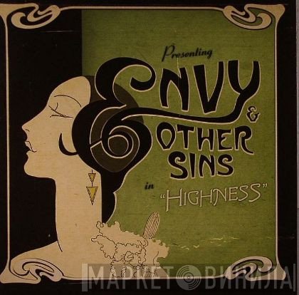 Envy &amp; Other Sins - Highness