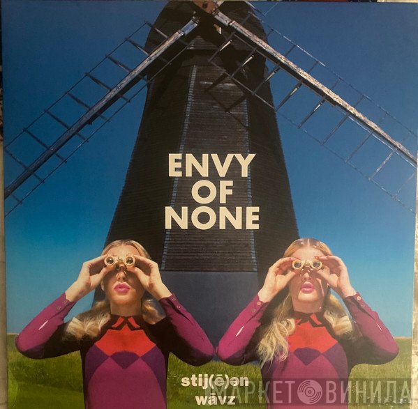 Envy Of None - Stij(ē)en Wāvz