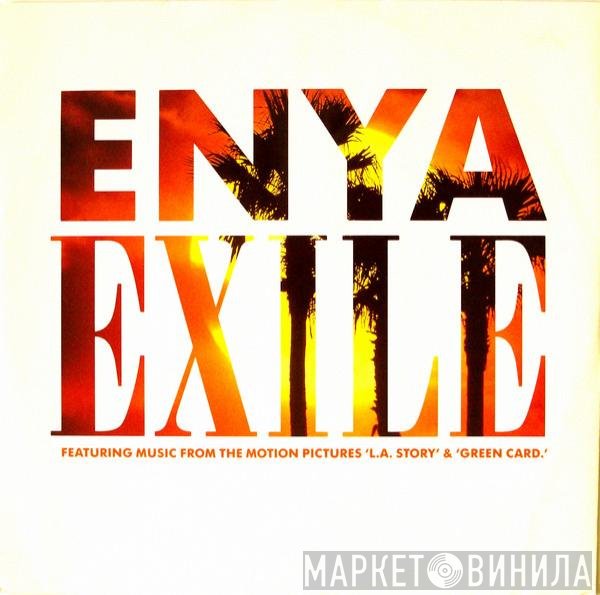 Enya - Exile (Featuring Music From The Motion Pictures 'L.A. Story' & 'Green Card')
