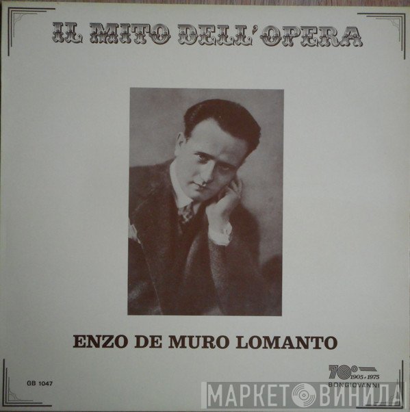 Enzo De Muro Lomanto - Il Mito Dell' Opera