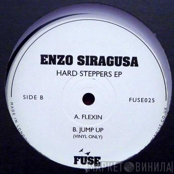 Enzo Siragusa - Hard Steppers EP