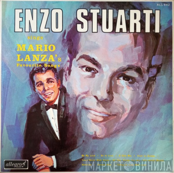 Enzo Stuarti - Enzo Stuarti Sings Mario Lanza's Favourite Songs
