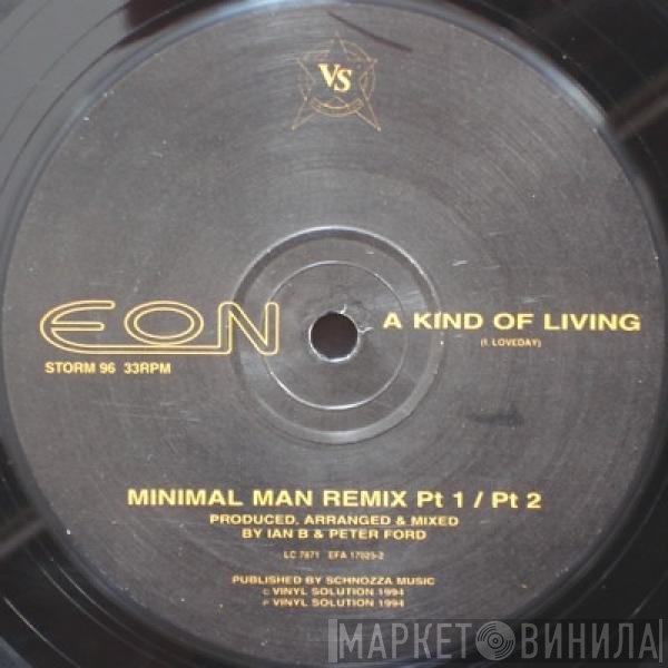 Eon - A Kind Of Living