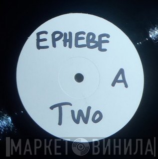 Ephebe - Two