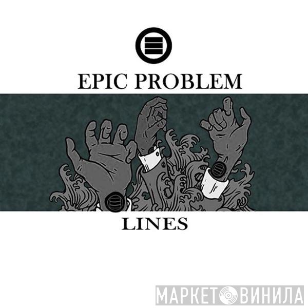 Epic Problem  - Lines