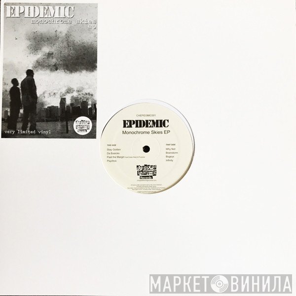Epidemic  - Monochrome Skies EP
