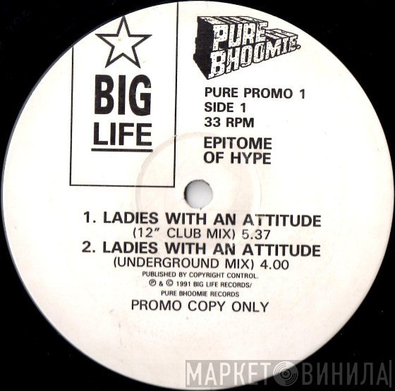 Epitome Of Hype - Ladies With An Attitude