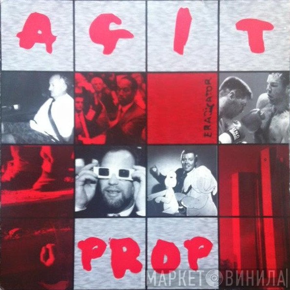 Eradicator  - Agit Prop