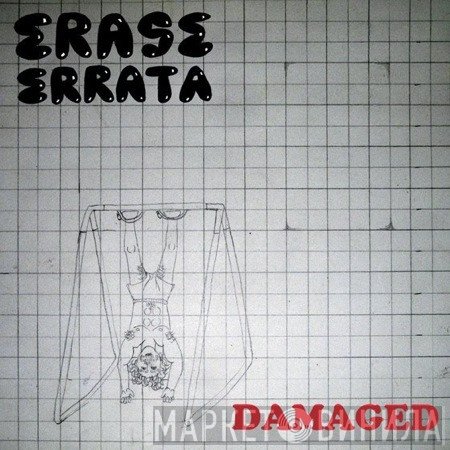 Erase Errata - Damaged